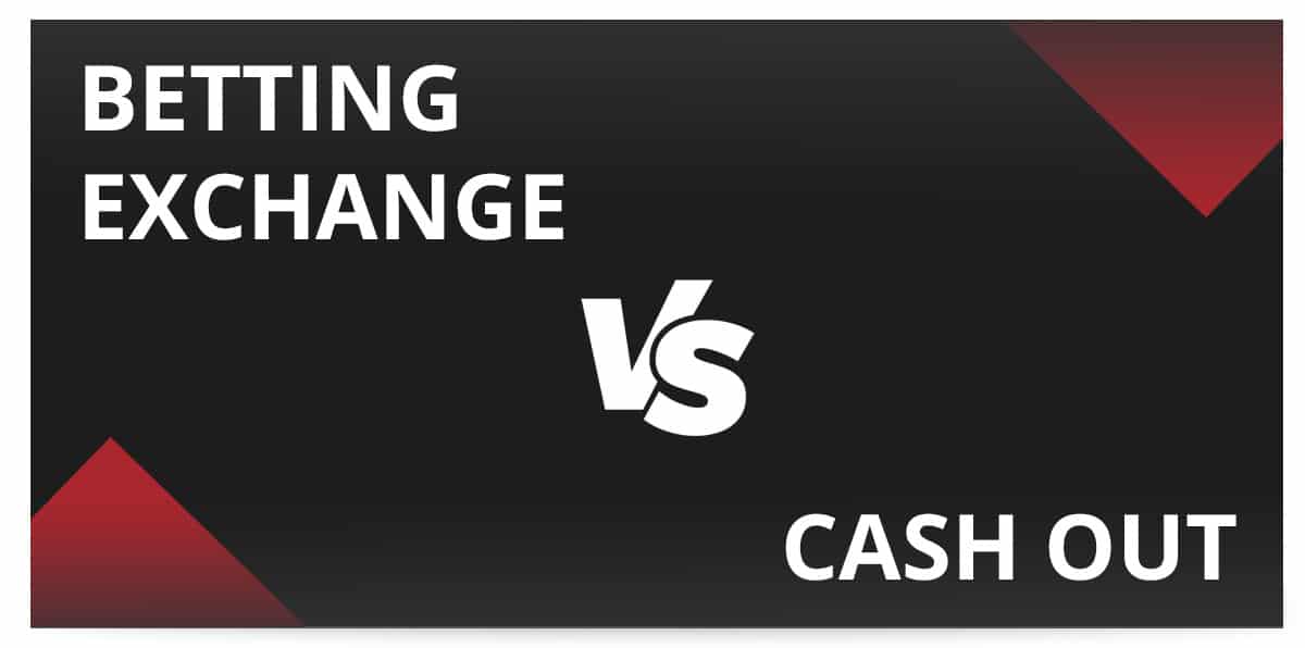 Betting Exchange e Cash Out