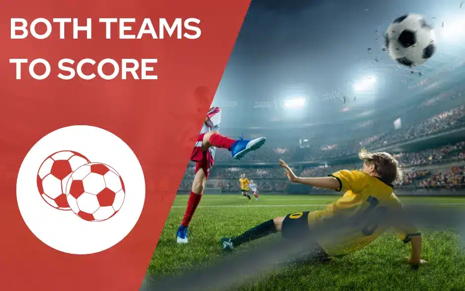 BTTS Both Teams to Score