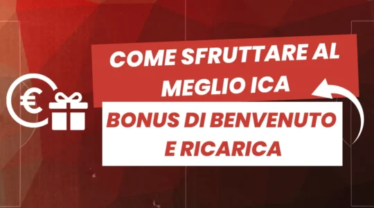 Spiegazione sui bonus come sfruttare al meglio bonus di benvenuto e ricarica