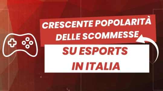 La crescente popolarità delle scommesse su e-sport in Italia