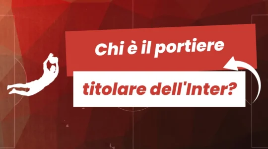 Chi è il portiere titolare dell'Inter