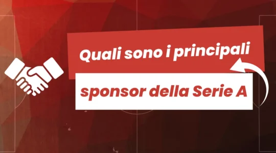 Quali sono i principali sponsor della Serie A