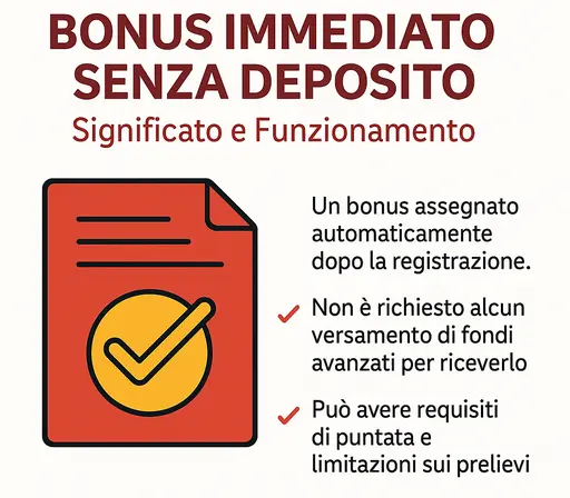 bonus immediato senza deposito significato funzionamento