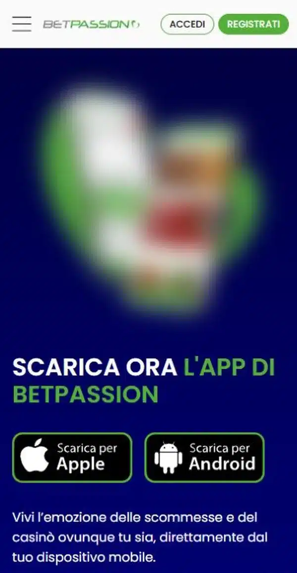 Betpassion app: la pagina download con i pulsanti Android e iOS
