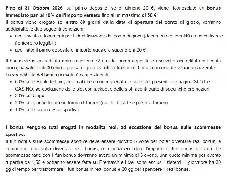 Regolamento del bonus immediato del 10 per cento sul primo deposito di Casinò Sanremo con la ripartizione della spendibilità, di cui il 10 per cento sulle scommesse sportive come fun bonus da giocare 5 volte su almeno 3 eventi a quota 1,50